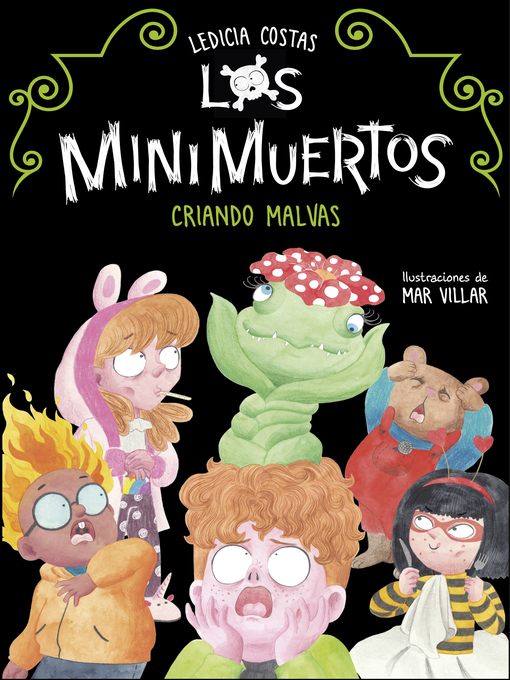 Title details for Los Minimuertos 2--Criando malvas by Ledicia Costas - Available